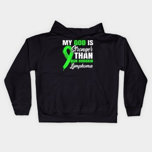 My god is stronger than hodgkin lymphoma aware Kids Hoodie